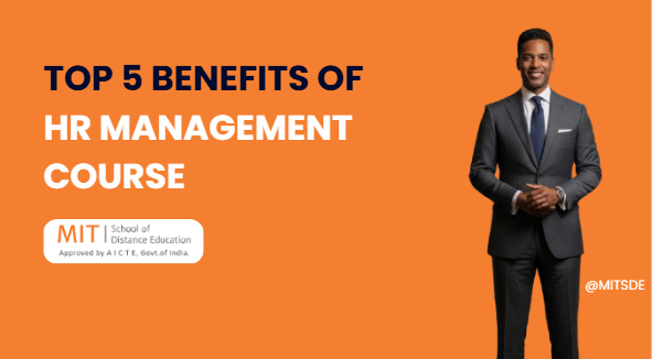 Top 5 Benefits of Pursuing HR Management Course