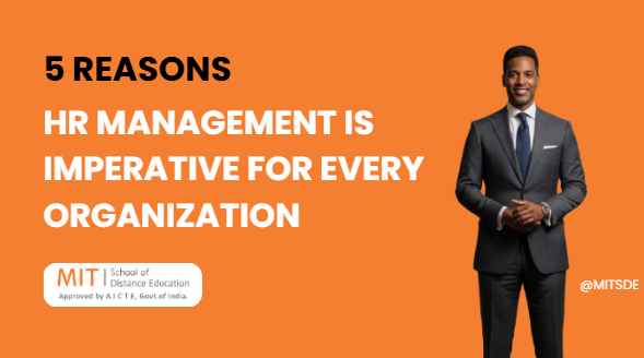 5 Reasons HR Management is Imperative for Every Organization