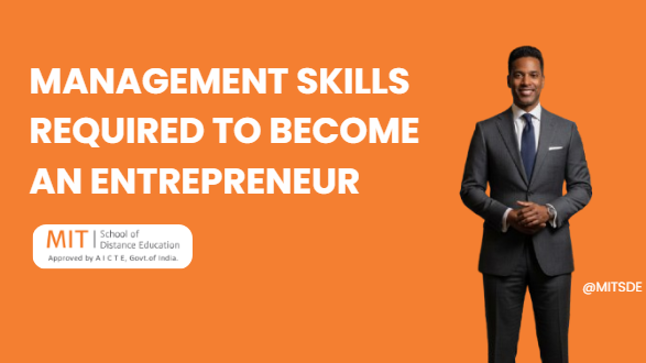 Management skills required to become an entrepreneur