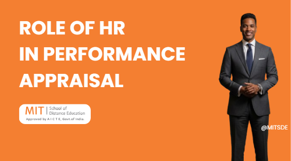 Role Of HR In Performance Appraisal - MITSDE