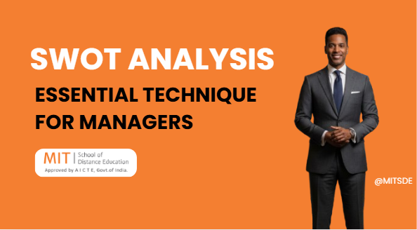 SWOT Analysis - Essential technique for managers