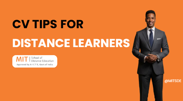 CV Tips for Distance Learners -MITSDE