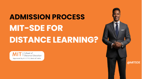 What is the Admission Process in MIT-SDE for Distance Learning