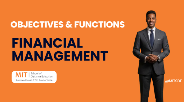financial management objectives functions