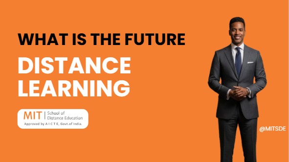 Distance Learning: What’s Next?