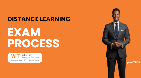 Distance Learning Exam Process - mitsde