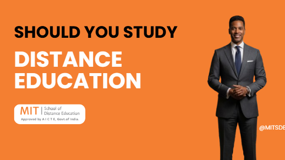 Should You Study Distance Education
