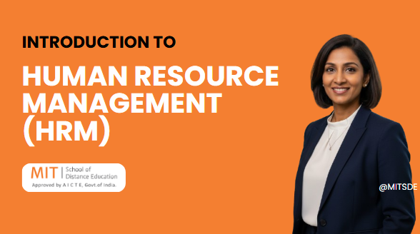 Understanding the role, functions & importance of HRM in organisations