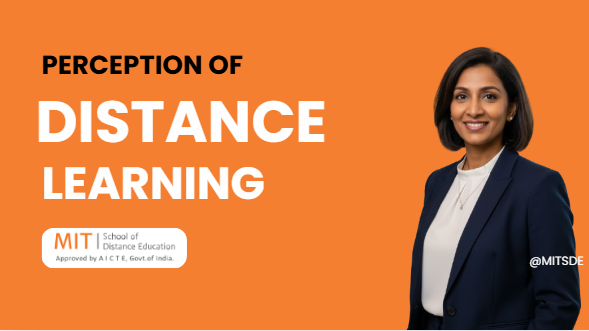 What Is The Perception Of Distance Learning - MITSDE