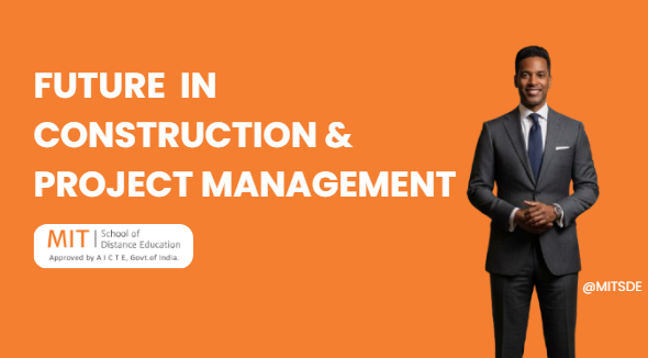 A future in Construction & Project Management