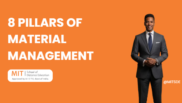 Understanding the 8 Pillars of Material Management