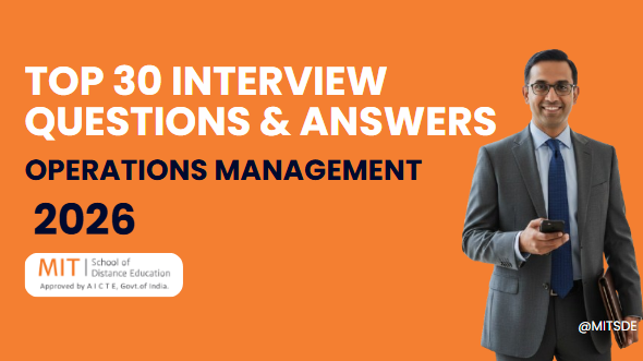 Interview Questions & Answers for Operations Management