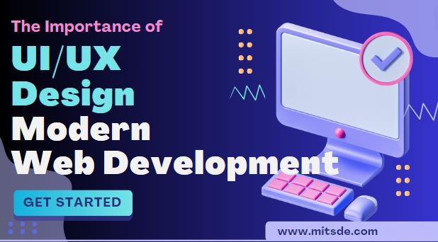 The Importance of UI UX Design in Modern Web Development