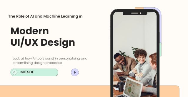 The Role of AI and Machine Learning in Modern UI/UX Design