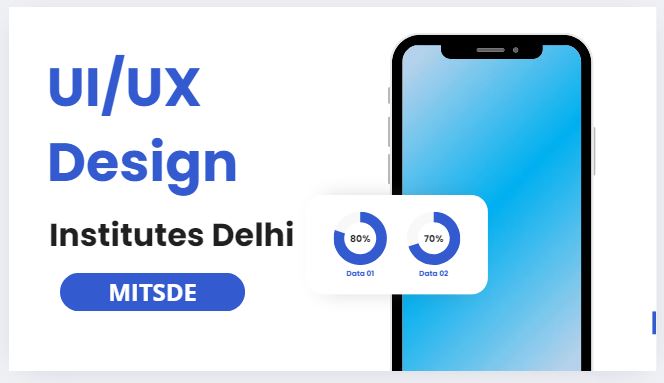 How to Become a Successful Designer with UI/UX Design Institutes in Delhi