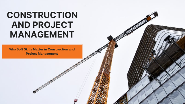 Construction and Project Management