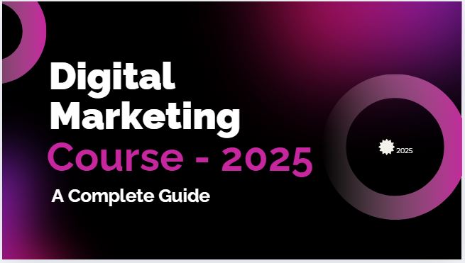 Best Online Digital Marketing Courses for 2025: A Complete Guide