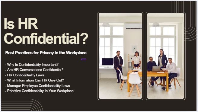 Is HR Confidential Best Practices for Privacy in the Workplace