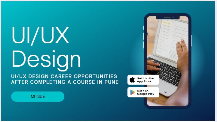 uiux design career opportunities after completing a course in pune