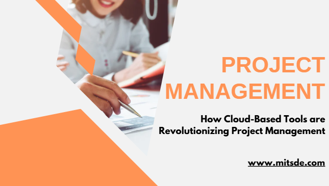 how cloud-based tools are revolutionizing project management