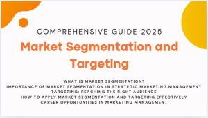 market segmentation and targeting a comprehensive guide