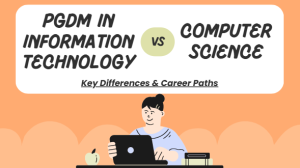 pgdm it vs computer science