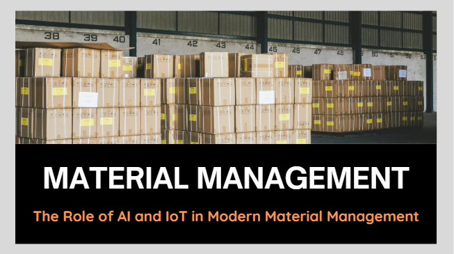 the role of ai and iot in modern material management