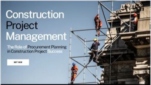 The Role of Procurement Planning in Construction Project Success