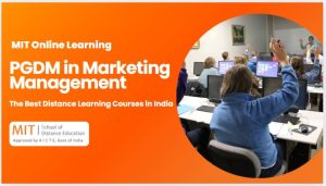 PGDM in Marketing Management: The Best Distance Learning Courses in India