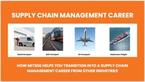 How MITSDE Helps You Transition into a Supply Chain Management Career from Other Industries