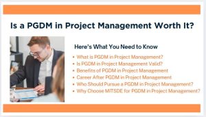 Is a PGDM in Project Management Worth It? Here’s What You Need to Know