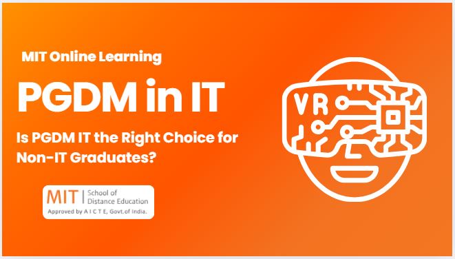 s-pgdm-it-the-right-choice-for-non-it-graduates