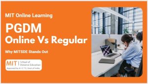 Online PGDM vs. Regular PGDM: Why MITSDE Stands Out