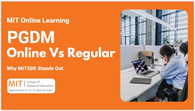 Online PGDM vs. Regular PGDM: Why MITSDE Stands Out