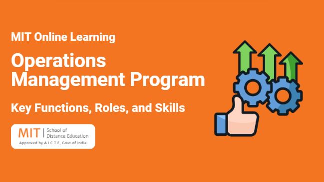 Operations Management: Key Functions, Roles, and Skills