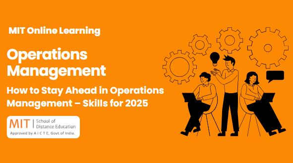 how to stay ahead in operations management