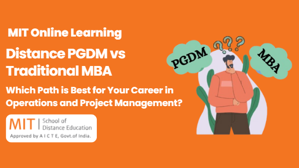 distance pgdm vs traditional mba
