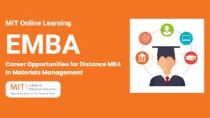 Career Opportunities for Distance MBA in Materials Management
