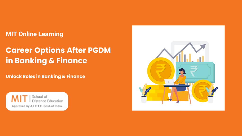 Career Options After PGDM in Banking & Finance