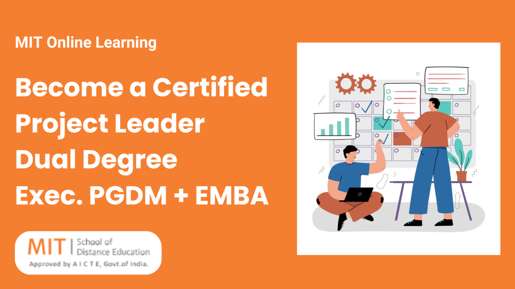 Dual Degree in Project Management PGDM + EMBA