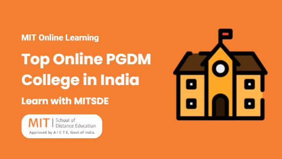 Top Online PGDM College in India