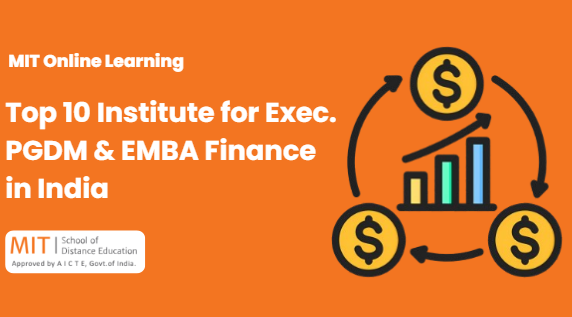 exec. pgdm & emba finance in india