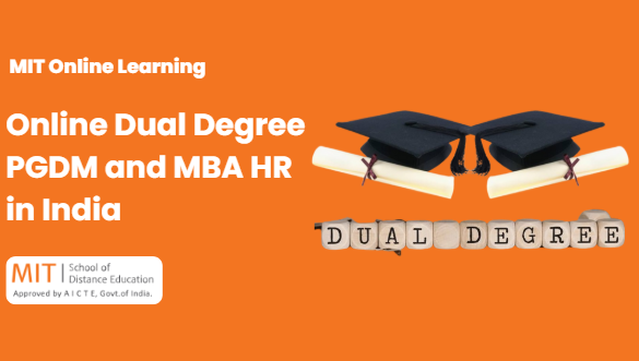 online dual degree pgdm and mba hr in india