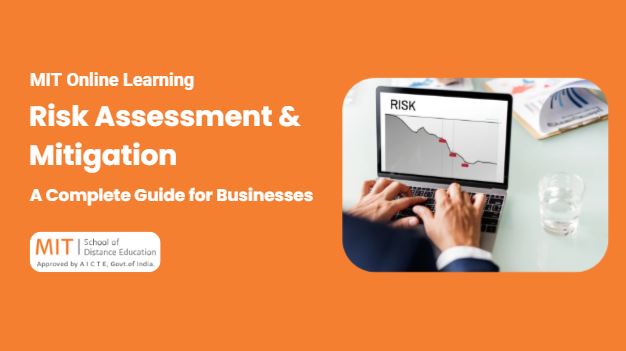 Risk Assessment and Mitigation: A Complete Guide for Businesses