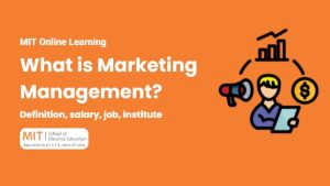 What is Marketing Management? Definition, salary, job, institute