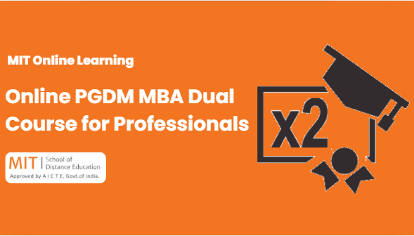 online pgdm mba dual course for professionals