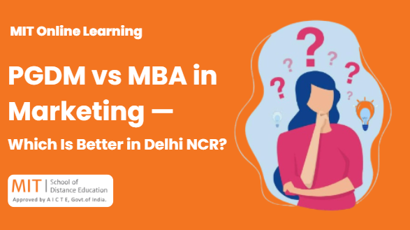 pgdm vs mba in marketing
