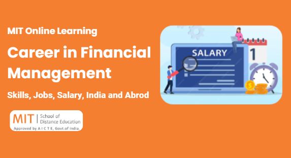 Financial management career prospects: Salary & Job opportunities