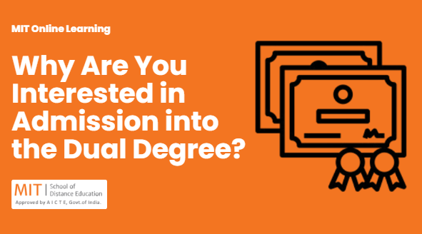 why are you interested in admission into the dual degree