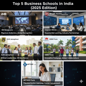 Top 5 Business Schools in India (2025 Edition)
